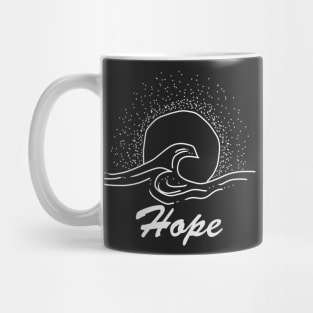 Hope with sun and waves, inspirational meanings Mug